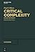 Critical Complexity: Collected Essays (Categories, 6)