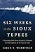 Six Weeks in the Sioux Tepees