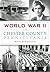 World War II and Chester County, Pennsylvania (Military)