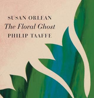 The Floral Ghost (Hardcover)