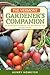 The Vermont Gardener's Companion: An Insider's Guide to Gardening in the Green Mountain State (Gardening Series)
