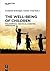 The Well-Being of Children: Philosophical and Social Scientific Approaches