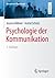 Psychologie der Kommunikation (Basiswissen Psychologie) (German Edition)