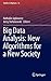 Big Data Analysis: New Algorithms for a New Society (Studies in Big Data, 16)