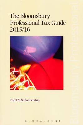 Bloomsbury Professional Tax Guide 2015/16