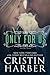 Only for Us (Only, #3)