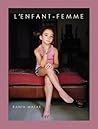 Rania Matar: L'Enfant-Femme
