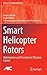 Smart Helicopter Rotors by Ranjan Ganguli