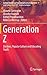 Generation Z: Zombies, Popular Culture and Educating Youth (Cultural Studies and Transdisciplinarity in Education, 4)