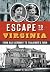 Escape to Virginia: From Na...