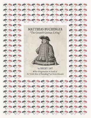 Matthias Buchinger: The Greatest German Living (Hardcover)