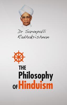 The Philosophy Of Hinduism (Paperback)
