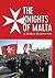 The Knights of Malta: A Mod...