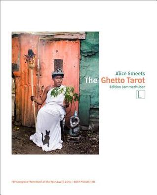 The Ghetto Tarot (Hardcover)