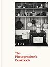 The Photographer's Cookbook The Photographer's Cookbook