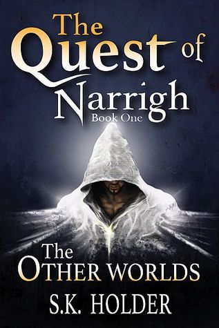 The Quest of Narrigh (The Other Worlds #1)