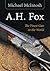 A.H. Fox: "The Finest Gun in the World"