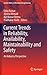 Current Trends in Reliability, Availability, Maintainability and Safety: An Industry Perspective (Lecture Notes in Mechanical Engineering)