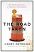 The Road Taken: The History...