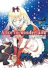 コミックアンソロジー極 不思議の国のアリス Alice in Wonderland [Comic Anthology Ki... by Jun Mochizuki
