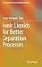 Ionic Liquids for Better Se...