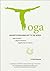 Yoga: Bharat's Invaluable G...