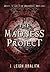 The Madness Project (Madness Method)