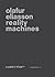 Olafur Eliasson: Reality Machines
