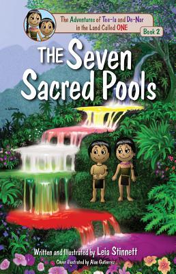 The Seven Sacred Pools (Adventures of Tee-la and De-Nar, Book 3)