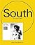 South as a State of Mind by Adam Szymczyk