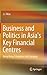 Business and Politics in Asia's Key Financial Centres: Hong Kong, Singapore and Shanghai (Springerbriefs in Finance)