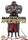 Magical Girl Apocalypse, Vol. 6 by Kentarō Satō