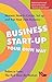 Business Start-Up Your Own Way: Women: How to Create, Setup and Run Your Own Business