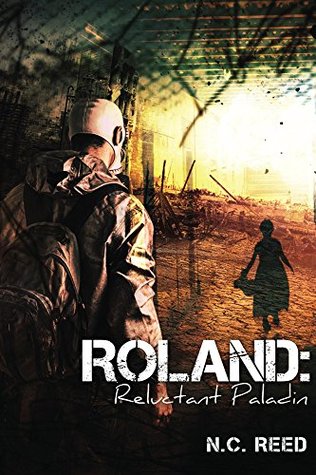 Roland: Reluctant Paladin (Kindle Edition)