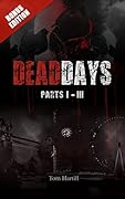 Dead Days 1-3 Bonus Edition