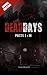 Dead Days 1-3 Bonus Edition
