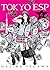 Tokyo ESP 2-in-1 Omnibus, V...