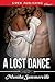 A Lost Dance [Sequel to A Risky Dance] (Siren Publishing Classic)