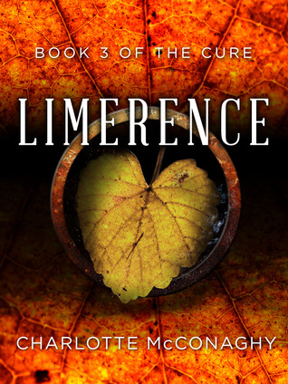 Limerence (The Cure, #3)