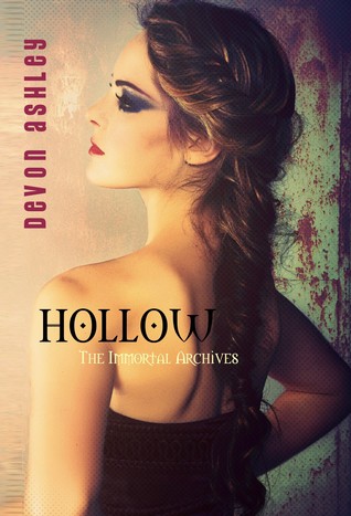 Hollow (The Immortal Archives, #4)