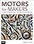 Motors for Makers: A Guide ...