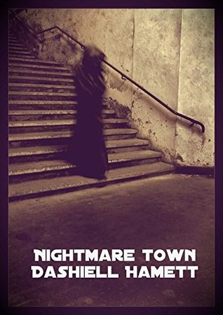 Nightmare Town