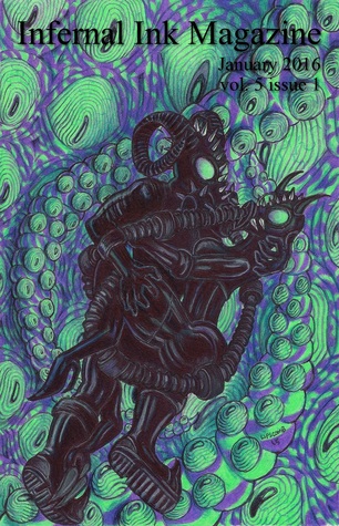 Infernal Ink Magazine, Volume 5, Issue 1, January 2016: Devilishly Erotic Horror
