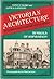 Victorian Architecture in London and Southwestern Ontario: Symbols of Aspiration