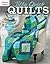 Jiffy Quick Quilts by Annie's