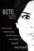 Bite Me by Ally Hilfiger