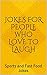 Jokes For People Who Love To Laugh by Jonathan Stevens