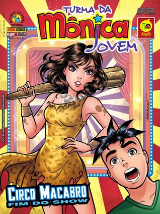 Turma da Mônica Jovem #81 - Circo Macabro - Fim do Show (Paperback)