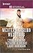 Western Spring Weddings: The City Girl and the Rancher / His Springtime Bride / When a Cowboy Says I Do