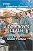A Cowboy's Claim (Cowboys o...